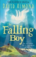Kniha: The Falling Boy (David Almond). Hachette Childrens Group, 2025 Kniha: The Falling Boy (David Almond). Hachette Childrens Group, 2025