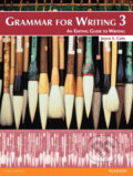 Kniha: Grammar for Writing 3 (S. Joyce Cain). Pearson, 2012 Kniha: Grammar for Writing 3 (S. Joyce Cain). Pearson, 2012