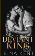 Kniha: Deviant King (Rina Kent). Independently Published, 2021 Kniha: Deviant King (Rina Kent). Independently Published, 2021