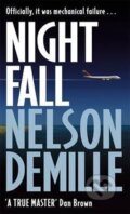 Kniha: Night Fall (Nelson DeMille). Little, Brown, 2005 Kniha: Night Fall (Nelson DeMille). Little, Brown, 2005
