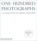 Kniha: One Hundred Photographs (Bruce Bernard). Phaidon, 2002 Kniha: One Hundred Photographs (Bruce Bernard). Phaidon, 2002