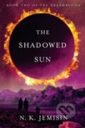 Kniha: The Shadowed Sun (N. K. Jemisin). Orbit, 2012 Kniha: The Shadowed Sun (N. K. Jemisin). Orbit, 2012