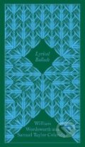Kniha: Lyrical Ballads (William Wordsworth). Penguin Books, 2017 Kniha: Lyrical Ballads (William Wordsworth). Penguin Books, 2017