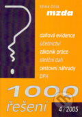 Kniha: 1000 řešení 4/2005 (Poradce s.r.o.). Poradce s.r.o., 2005 Kniha: 1000 řešení 4/2005 (Poradce s.r.o.). Poradce s.r.o., 2005