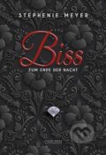 Kniha: Biss zum Ende der Nacht (Stephenie Meyer). Carlsen Verlag, 2016 Kniha: Biss zum Ende der Nacht (Stephenie Meyer). Carlsen Verlag, 2016