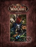 Kniha: World of Warcraft: Kronika - Svazek 4 (Christie Golden a Matt Burns). Crew, 2025 Kniha: World of Warcraft: Kronika - Svazek 4 (Christie Golden a Matt Burns). Crew, 2025