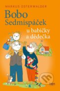 Kniha: Bobo Sedmispáček u babičky a dědečka (Markus Osterwalder). Logos, 2025 Kniha: Bobo Sedmispáček u babičky a dědečka (Markus Osterwalder). Logos, 2025