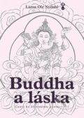 Kniha: Buddha a láska (Ole Nydahl). Bílý deštník, 2025 Kniha: Buddha a láska (Ole Nydahl). Bílý deštník, 2025