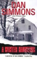 Kniha: A Winter Haunting (Dan Simmons). , 2002 Kniha: A Winter Haunting (Dan Simmons). , 2002