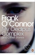 Kniha: My Oedipus Complex (Frank O'connor). Penguin Classics, 2005 Kniha: My Oedipus Complex (Frank O'connor). Penguin Classics, 2005