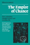 Kniha: Empire of Chance (Gerd Gigerenzer). Cambridge University Press, 1990 Kniha: Empire of Chance (Gerd Gigerenzer). Cambridge University Press, 1990