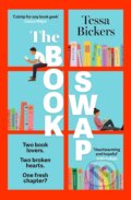 Kniha: The Book Swap (Tessa Bickers). Hodder and Stoughton, 2025 Kniha: The Book Swap (Tessa Bickers). Hodder and Stoughton, 2025