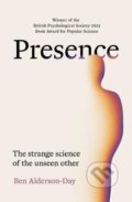 Kniha: Presence (Ben Alderson-Day). Manchester University Press, 2025 Kniha: Presence (Ben Alderson-Day). Manchester University Press, 2025