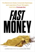 Kniha: Fast Money (Christian Sylt a Caroline Reid). Hodder and Stoughton, 2024 Kniha: Fast Money (Christian Sylt a Caroline Reid). Hodder and Stoughton, 2024