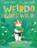 Kniha: Weirdo Goes Wild (Zadie Smith). Penguin Random House Childrens UK, 2025 Kniha: Weirdo Goes Wild (Zadie Smith). Penguin Random House Childrens UK, 2025