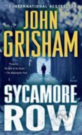 Kniha: Sycamore Row (John Grisham). Random House, 2014 Kniha: Sycamore Row (John Grisham). Random House, 2014