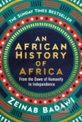 Kniha: An African History of Africa (Zeinab Badawi). Ebury Publishing, 2025 Kniha: An African History of Africa (Zeinab Badawi). Ebury Publishing, 2025
