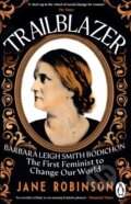 Kniha: Trailblazer (Jane Robinson). Transworld, 2025 Kniha: Trailblazer (Jane Robinson). Transworld, 2025