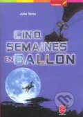 Kniha: Cinq semaines en ballon (Jules Verne). Le Livre De Poche Kniha: Cinq semaines en ballon (Jules Verne). Le Livre De Poche