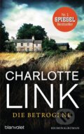 Kniha: Die Betrogene (Charlotte Link). , 2015 Kniha: Die Betrogene (Charlotte Link). , 2015