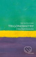 Kniha: Trigonometry: A Very Short Introduction (Glen Van Brummelen). Oxford University Press, 2020 Kniha: Trigonometry: A Very Short Introduction (Glen Van Brummelen). Oxford University Press, 2020
