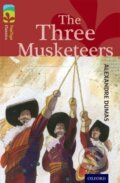 Kniha: Oxford Reading Tree TreeTops Classics 15 The Three Musketeers (Alexandre Dumas). Oxford University Press, 2014 Kniha: Oxford Reading Tree TreeTops Classics 15 The Three Musketeers (Alexandre Dumas). Oxford University Press, 2014