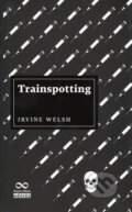 Kniha: Trainspotting (Irvine Welsh). Ikar, 2018 Kniha: Trainspotting (Irvine Welsh). Ikar, 2018