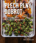 Kniha: Plech plný dobrot (Kate McMillan). Edice knihy Omega, 2018 Kniha: Plech plný dobrot (Kate McMillan). Edice knihy Omega, 2018