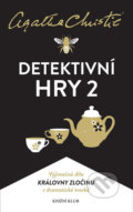 Kniha: Detektivní hry 2 (Agatha Christie). Knižní klub, 2018 Kniha: Detektivní hry 2 (Agatha Christie). Knižní klub, 2018