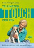 Kniha: Tellington TTouch pro psy (Linda Tellington-Jones). Plot, 2018 Kniha: Tellington TTouch pro psy (Linda Tellington-Jones). Plot, 2018