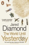 Kniha: The World Until Yesterday (Jared Diamond). Penguin Books, 2013 Kniha: The World Until Yesterday (Jared Diamond). Penguin Books, 2013