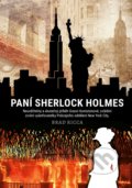 Kniha: Paní Sherlock Holmes (Brad Ricca). CPRESS, 2018 Kniha: Paní Sherlock Holmes (Brad Ricca). CPRESS, 2018