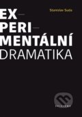 Experimentální dramatika - Stanislav Suda, Episteme, 2018