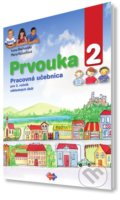 Kniha: Prvouka pre 2. ročník základnej školy (Ivana Rochovská a Mária Kožuchová), 2018 Kniha: Prvouka pre 2. ročník základnej školy (Ivana Rochovská a Mária Kožuchová), 2018
