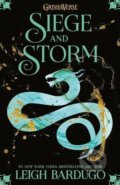 Kniha: Siege and Storm (Leigh Bardugo). Orion, 2018 Kniha: Siege and Storm (Leigh Bardugo). Orion, 2018