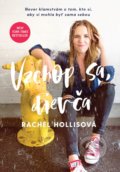 Kniha: Vzchop sa, dievča (Rachel Hollis). Tatran, 2018 Kniha: Vzchop sa, dievča (Rachel Hollis). Tatran, 2018