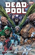 Kniha: Deadpool Classic Companion (Volume 2) (Brian Reed, Jeph Loeb, Joe Kelly a Rob Rodi). Marvel, 2018 Kniha: Deadpool Classic Companion (Volume 2) (Brian Reed, Jeph Loeb, Joe Kelly a Rob Rodi). Marvel, 2018