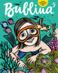 Kniha: Bublina 5 (detský časopis) (Autorský kolektiv). Bublina print, 2018 Kniha: Bublina 5 (detský časopis) (Autorský kolektiv). Bublina print, 2018