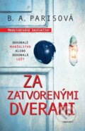 E-kniha: Za zatvorenými dverami (B.A. Paris), 2018 E-kniha: Za zatvorenými dverami (B.A. Paris), 2018