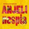 Audiokniha: Anjeli nespia (Barbora Kardošová). Wisteria Books, 2018 Audiokniha: Anjeli nespia (Barbora Kardošová). Wisteria Books, 2018