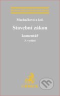 Kniha: Stavební zákon (Jana Machačková). C. H. Beck, 2018 Kniha: Stavební zákon (Jana Machačková). C. H. Beck, 2018