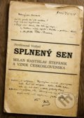 Kniha: Splnený sen (Ferdinand Vrábel). PRO, 2018 Kniha: Splnený sen (Ferdinand Vrábel). PRO, 2018