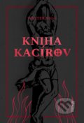 Kniha: Kniha kacírov (Walter Nigg). Premedia, 2018 Kniha: Kniha kacírov (Walter Nigg). Premedia, 2018