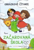 Kniha: Začarovaná škola (Petr Šulc). Pierot, 2018 Kniha: Začarovaná škola (Petr Šulc). Pierot, 2018
