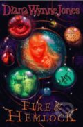 Kniha: Fire and Hemlock (Diana Wynne Jones). HarperCollins, 2011 Kniha: Fire and Hemlock (Diana Wynne Jones). HarperCollins, 2011