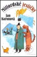 Kniha: Mitfordské jesličky (Jan Karonová). Vyšehrad, 2004 Kniha: Mitfordské jesličky (Jan Karonová). Vyšehrad, 2004