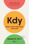 E-kniha: Kdy (Daniel H. Pink), 2018 E-kniha: Kdy (Daniel H. Pink), 2018