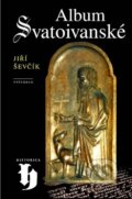 Kniha: Album svatoivanské (Jiří Ševčík). Vyšehrad, 2002 Kniha: Album svatoivanské (Jiří Ševčík). Vyšehrad, 2002