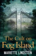 Kniha: The Cult on Fog Island (Mariette Lindstein). HarperCollins, 2019 Kniha: The Cult on Fog Island (Mariette Lindstein). HarperCollins, 2019
