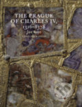 Kniha: The Prague of Charles IV. (Jan Royt). Karolinum, 2016 Kniha: The Prague of Charles IV. (Jan Royt). Karolinum, 2016